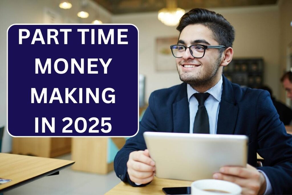 Part Time Money Making In 2025 - Know Skill Based Jobs Online