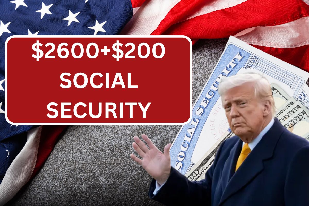 $2600+$200 Social Security Bonus April 2025 - Know Payment Date & Eligibility